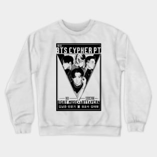 Cypher pt. V Crewneck Sweatshirt